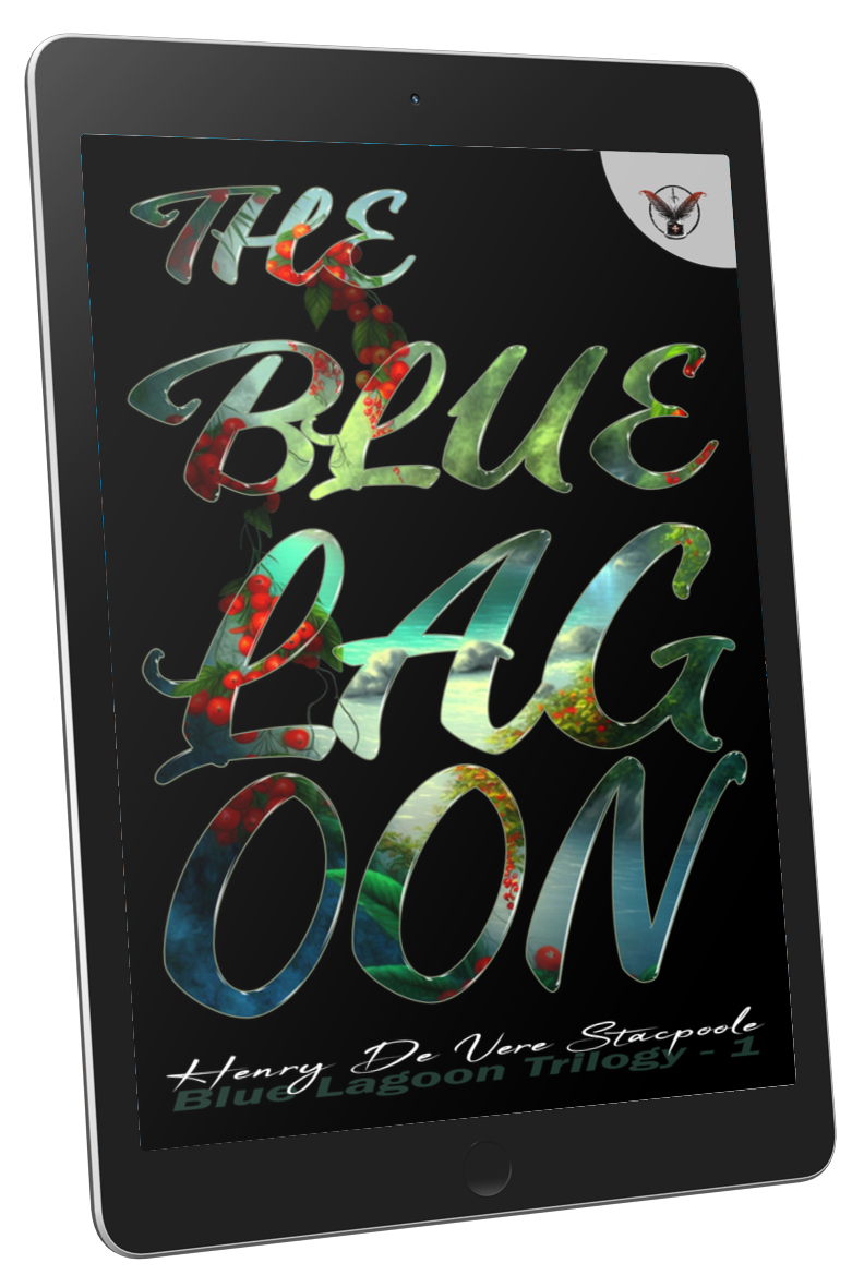 The Complete Blue Lagoon Trilogy