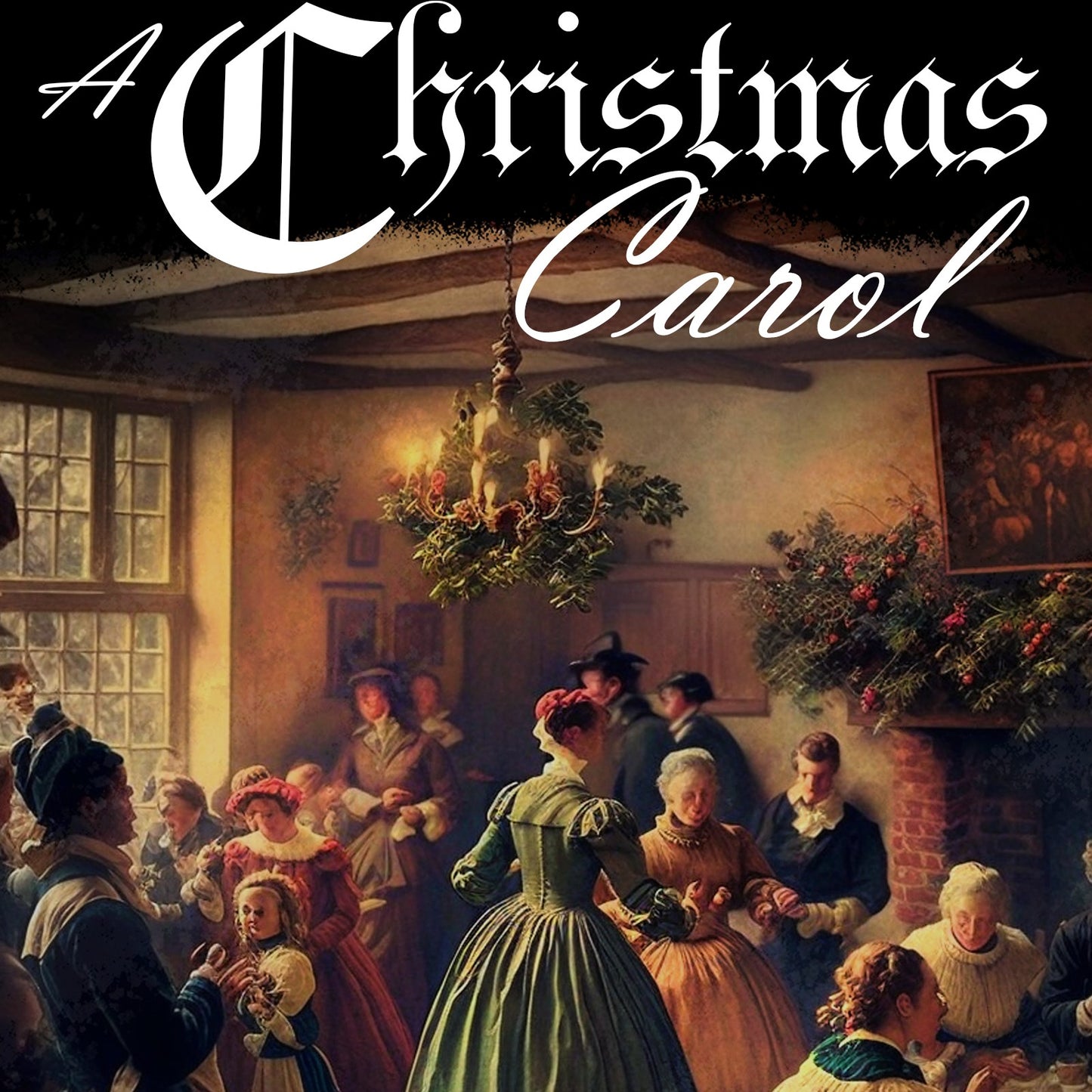 A Christmas Carol