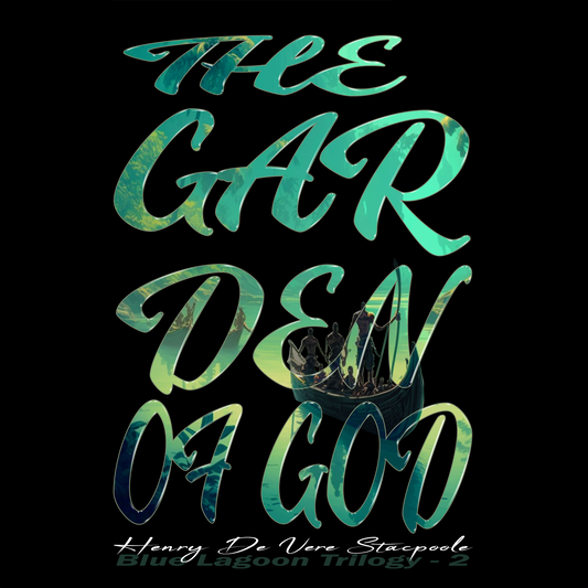 The Garden of God (The Blue Lagoon 2)